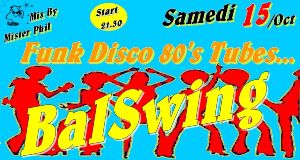 Disco, Funk, annes 80, Ambiance au BalSwing 