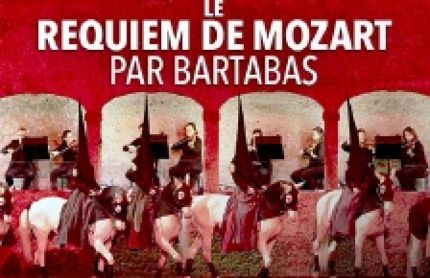 Le Requiem de Mozart par Bartabas