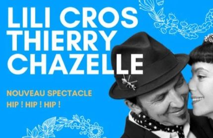 Concert Lili Cros ET Thierry Chazelle