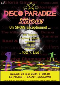 Disco Paradize Show au Phare  Saint Coulomb