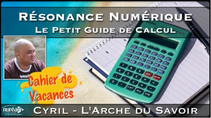 NUREA TV : Rsonance Numrique :Petit Guide Calcul