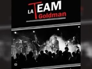 Concert la team Goldman 