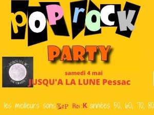 Pop Rock Party  Pessac sans repas