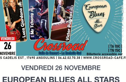 European Blues All Stars au Crossroad 